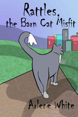 Cover for Rattles, the Barn Cat Misfit
