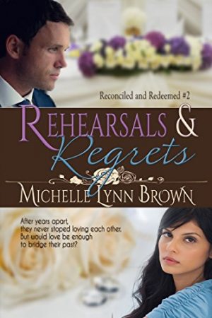 Cover for Rehearsals and Regrets