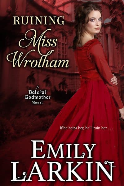 Cover for Ruining Miss Wrotham