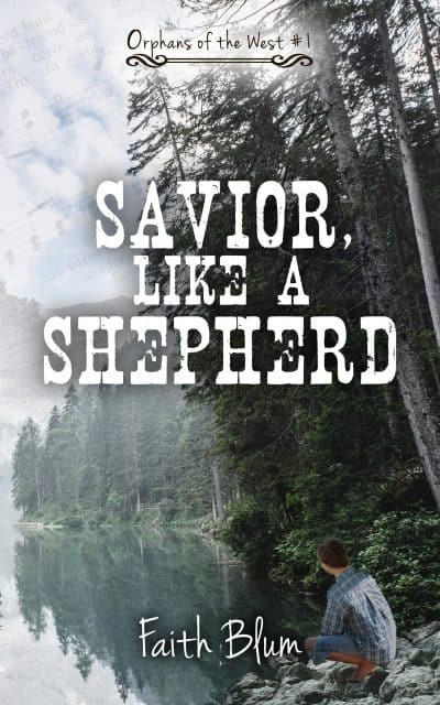 Cover for Savior Like a Shepherd