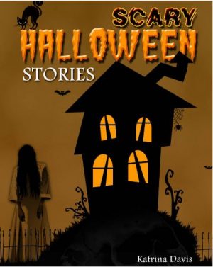Cover for Scary Halloween Stories: Five New Stories Kids Will Love