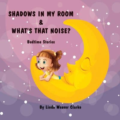 Cover for Shadows In My Room & What's That Noise
