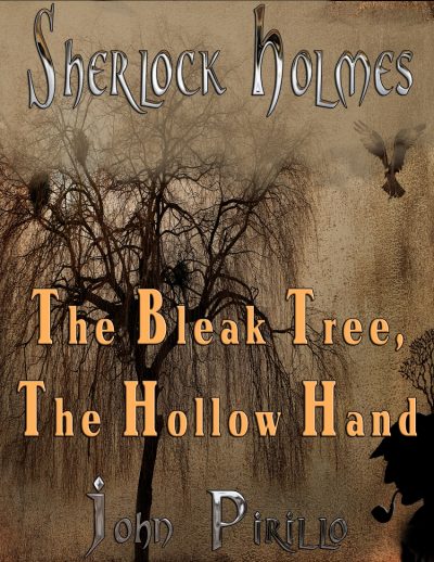 Cover for Sherlock Holmes: The Bleak Tree, The Hollow Hand