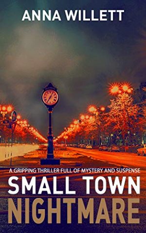 Cover for Small Town Nightmare