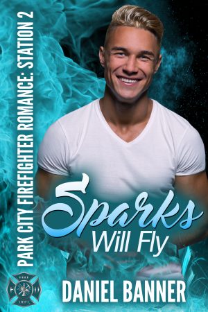 Cover for Sparks Will Fly