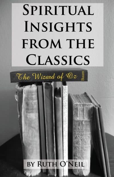 Cover for Spiritual Insights from the Classics: Wizard of Oz