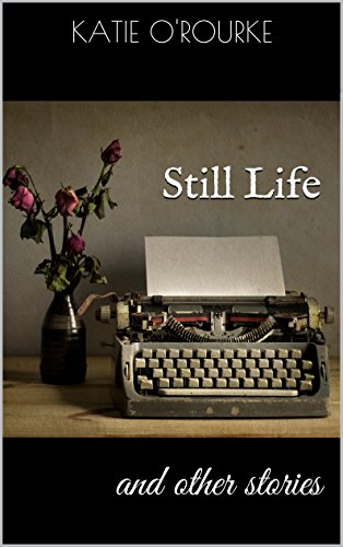 Cover for Still Life and other stories