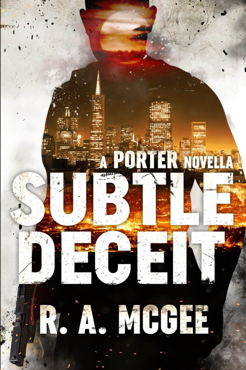 Cover for Subtle Deceit- A Porter Novella