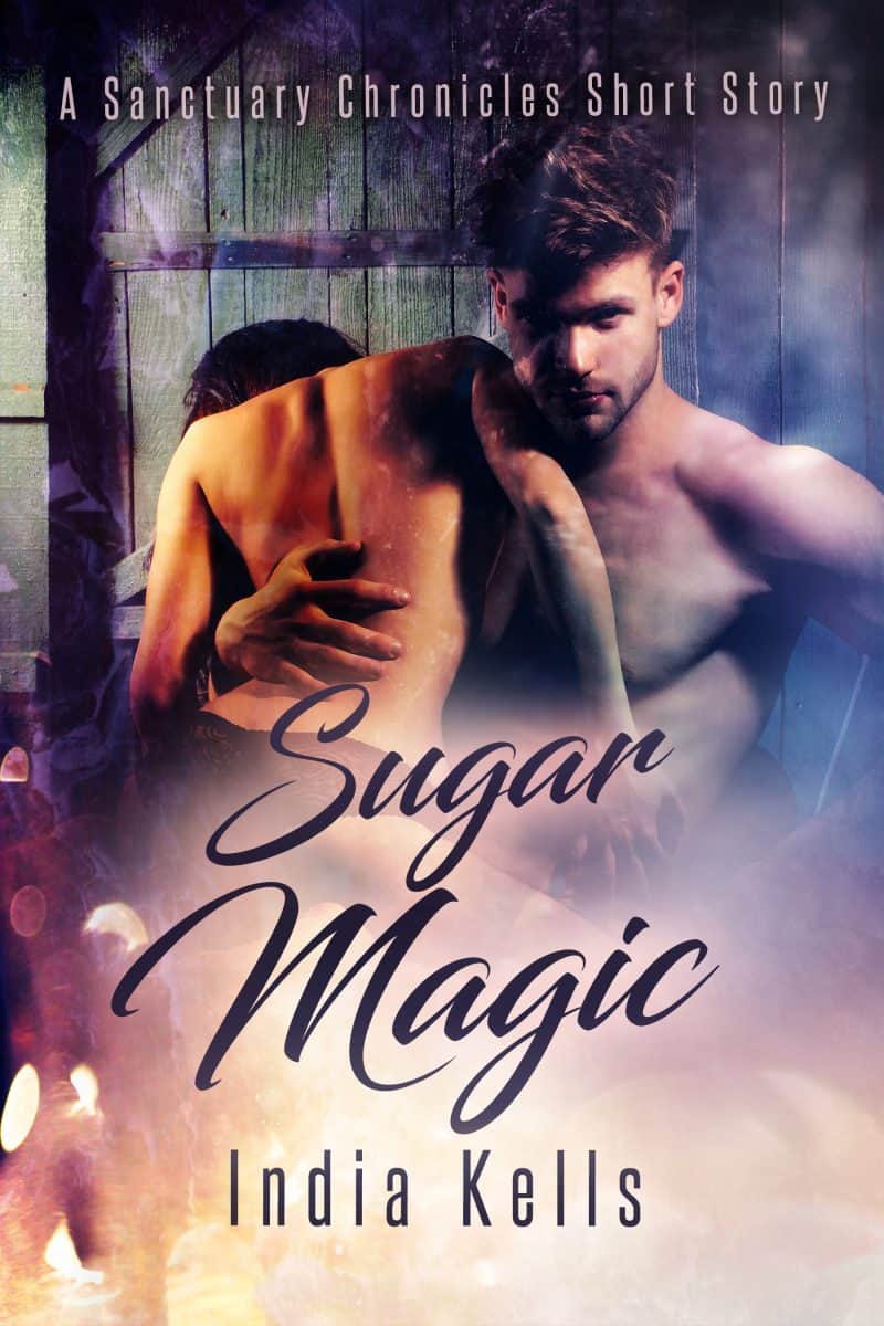 Cover for Sugar Magic: A Sanctuary Chronicles Short Story