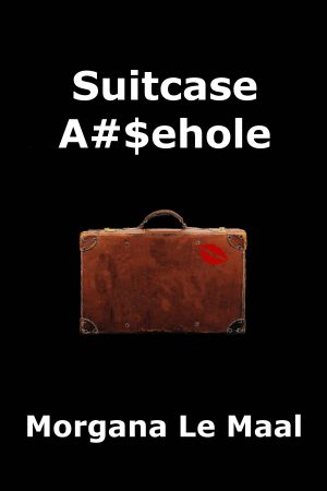 Cover for Suitcase A#$ehole