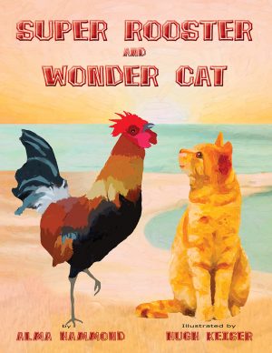Cover for Super Rooster and Wonder Cat