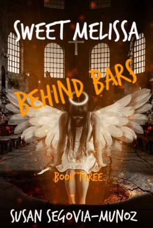 Cover for Sweet Melissa Behind Bars