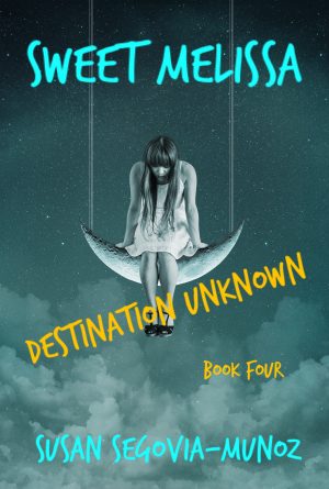 Cover for Sweet Melissa Destination Unknown