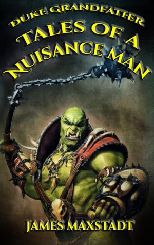 Cover for Tales of a Nuisance Man