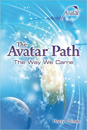 Cover for The Avatar® Path: The Way We Came