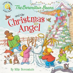 Cover for The Berenstain Bears and the Christmas Angel