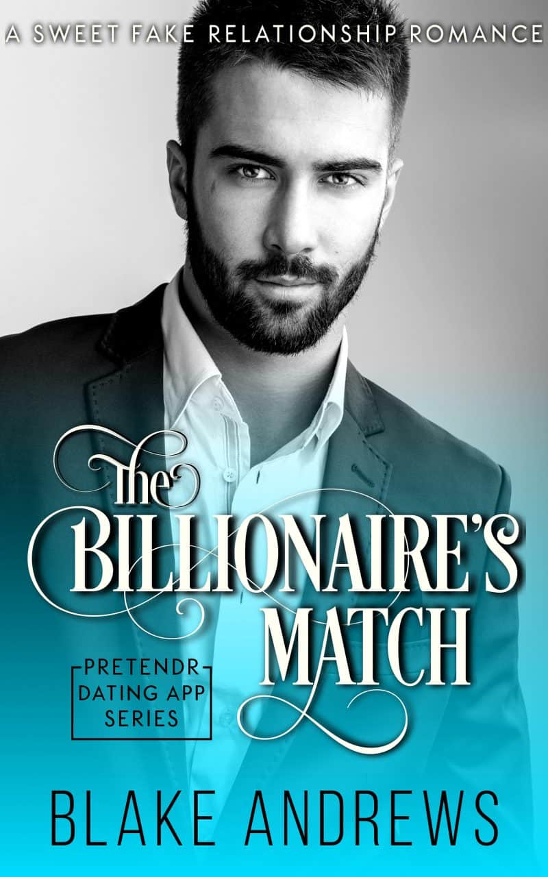 Cover for The Billionaire's Match: A Sweet Fake Relationship Romance