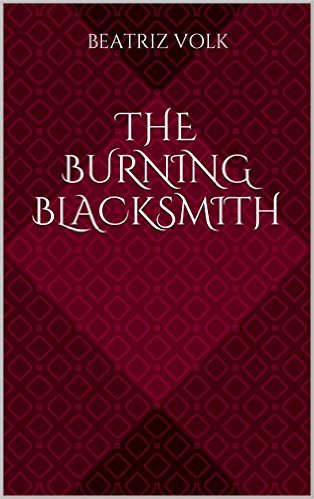 Cover for The Burning Blacksmith