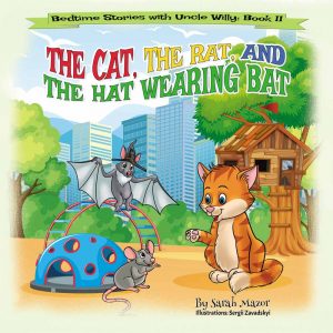 Cover for The Cat, the Rat, and the Hat Wearing Bat