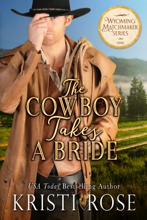 Cover for The Cowboy Takes A Bride
