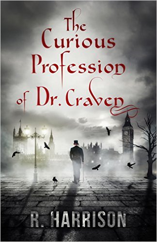 Cover for The Curious Profession Of Dr Craven