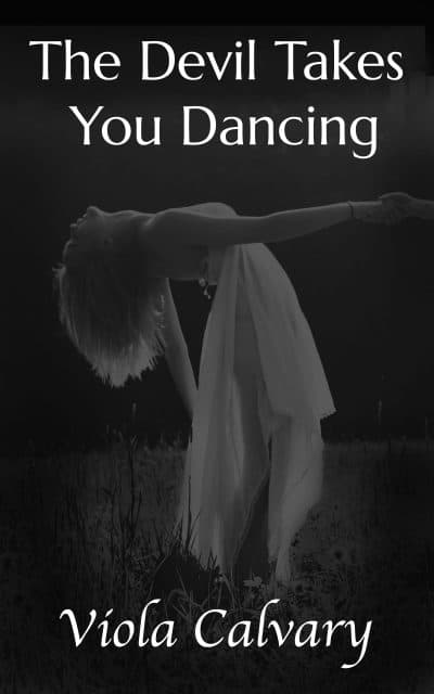 Cover for The Devil Takes You Dancing