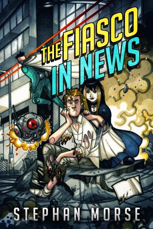 Cover for The Fiasco In News