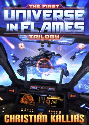 Cover for The First Universe in Flames Trilogy