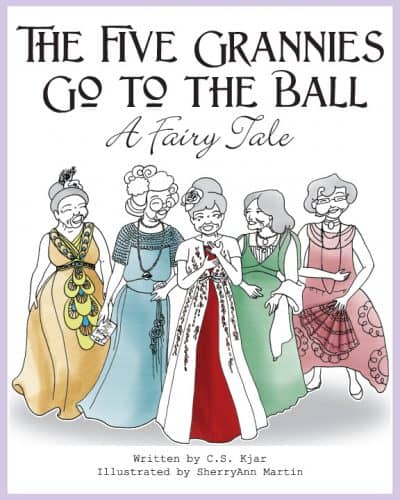 Cover for The Five Grannies Go to the Ball