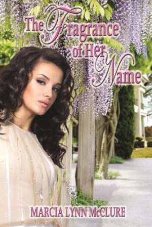 Cover for The Fragrance of Her Name