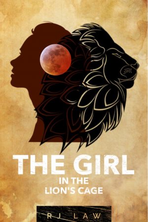 Cover for The Girl in the Lion's Cage