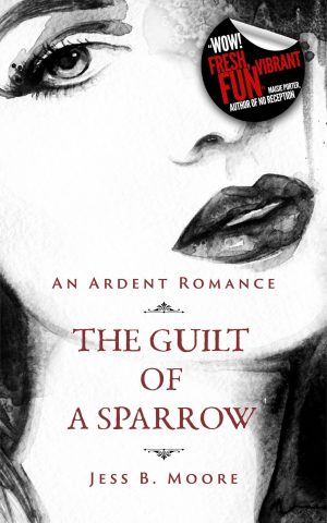 Cover for The Guilt of a Sparrow