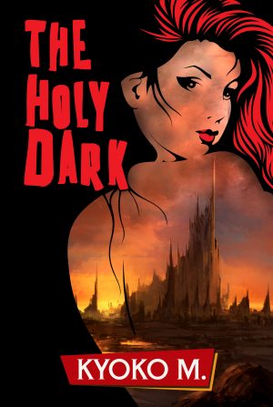 Cover for The Holy Dark