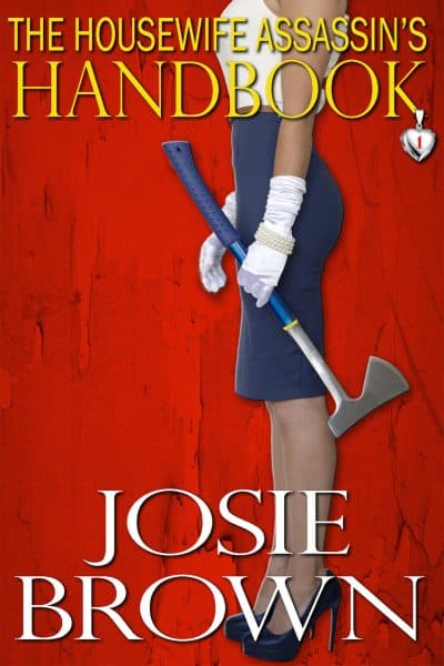 Cover for The Housewife Assassins Handbook