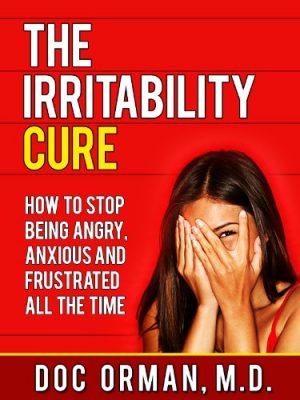 Cover for The Irritability Cure