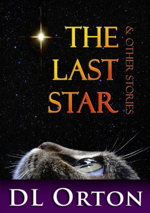 Cover for The Last Star & Other Stories