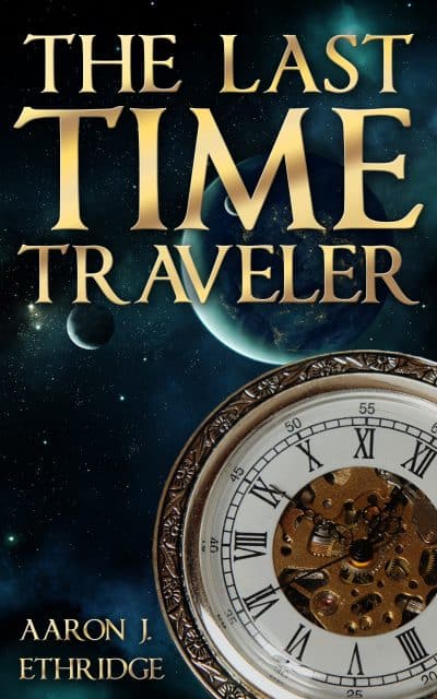 Cover for The Last Time Traveler