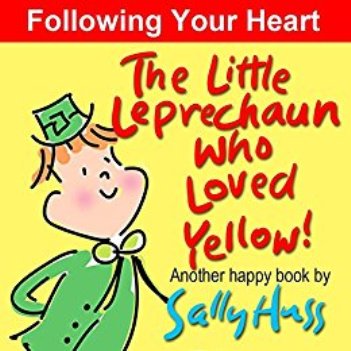 Cover for The Little Leprechaun Who Loved Yellow