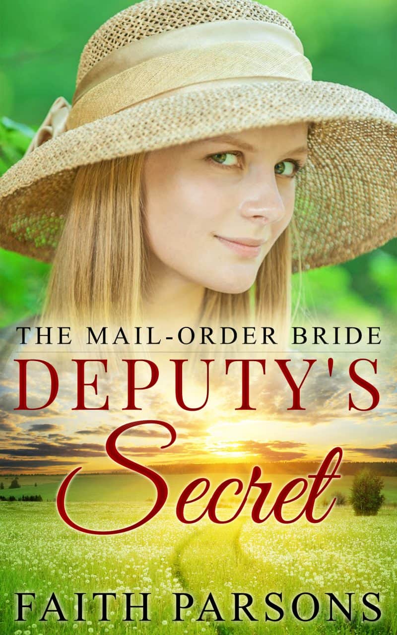 Cover for The Mail-Order Bride and the Deputy's Secret