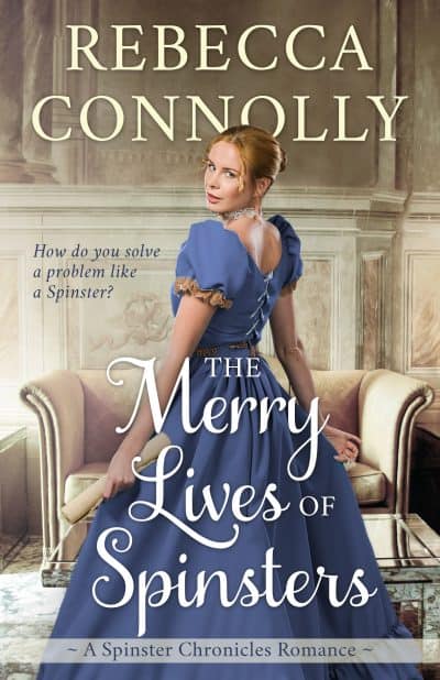 Cover for The Merry Lives of Spinsters