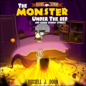 Cover for The Monsters Under the Bed