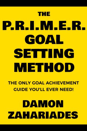 Cover for The P.R.I.M.E.R. Goal Setting Method