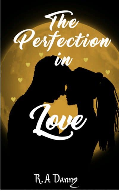 Cover for The Perfection in Love - Part One