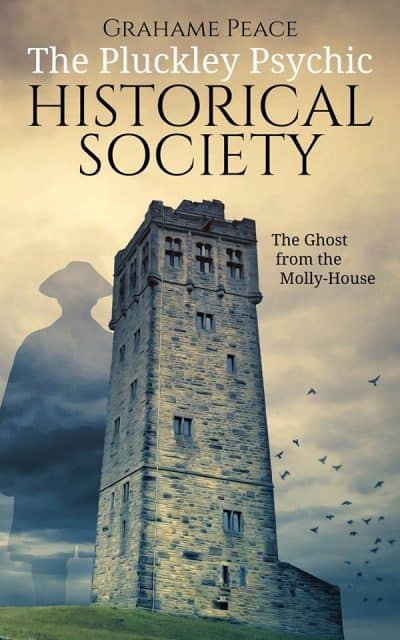 Cover for The Pluckley Psychic Historical Society