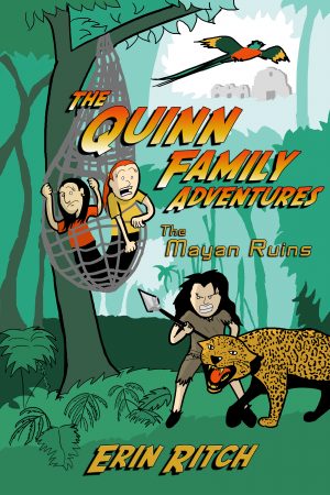Cover for The Quinn Family Adventures: The Mayan Ruins
