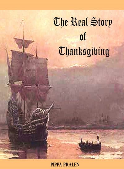Cover for The Real Story of Thanksgiving