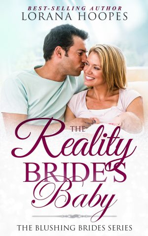 Cover for The Reality Bride's Baby: A Blushing Brides Short Story