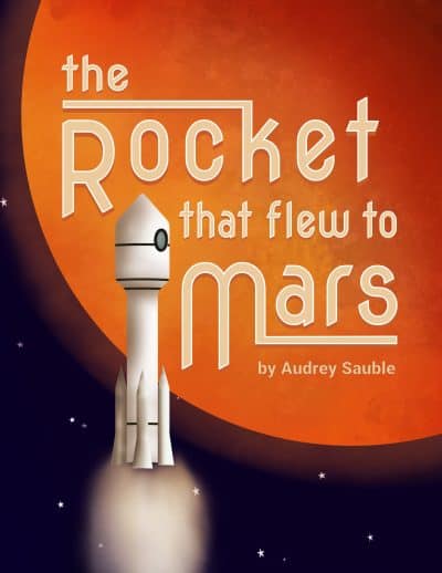 Cover for The Rocket that Flew to Mars
