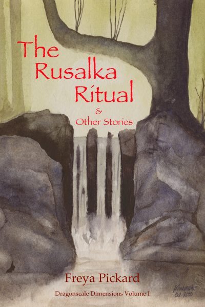 Cover for The Rusalka Ritual & Other Stories