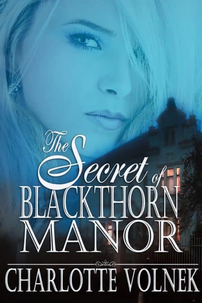 Cover for The Secret of Blackthorn Manor